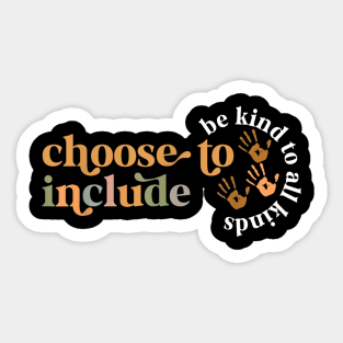 Choose To Include Special Education Teacher Autism Awareness Sticker